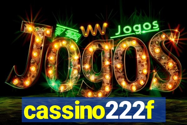 cassino222f