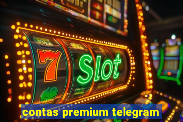 contas premium telegram