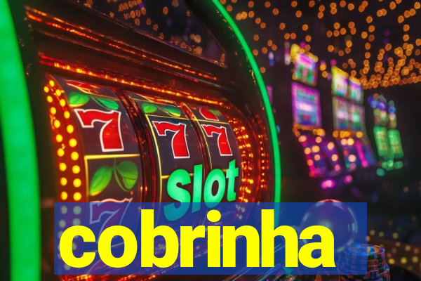 cobrinha