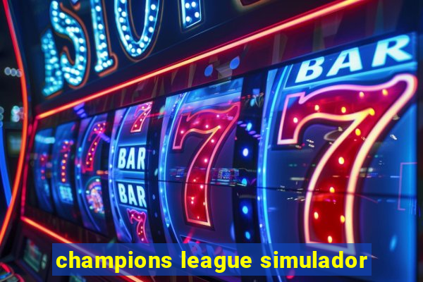 champions league simulador