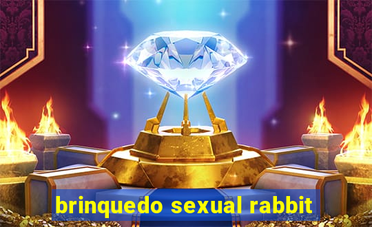 brinquedo sexual rabbit