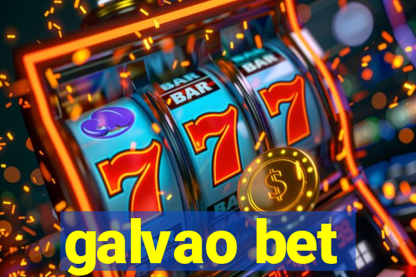 galvao bet