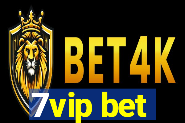 7vip bet