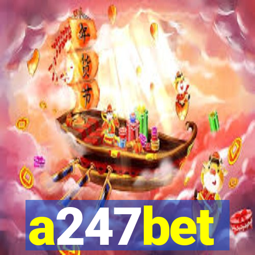 a247bet