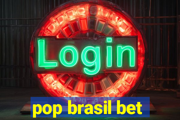 pop brasil bet