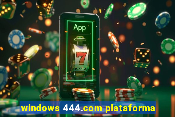 windows 444.com plataforma