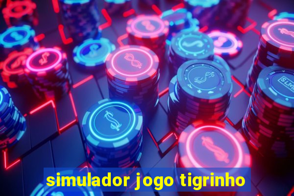 simulador jogo tigrinho