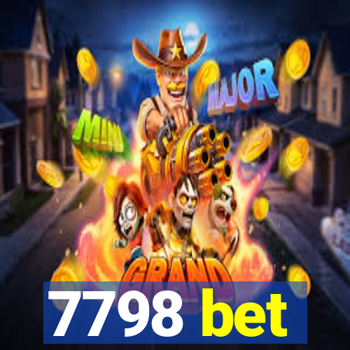 7798 bet