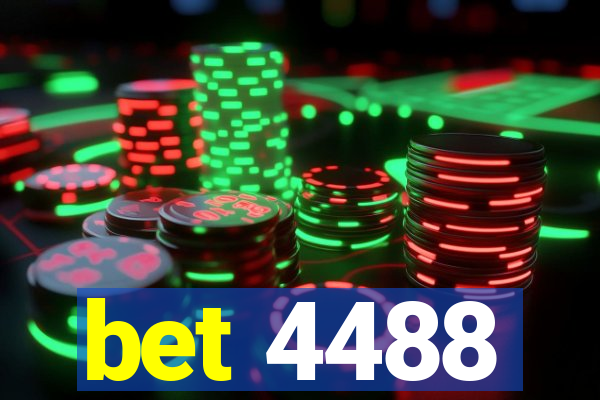 bet 4488