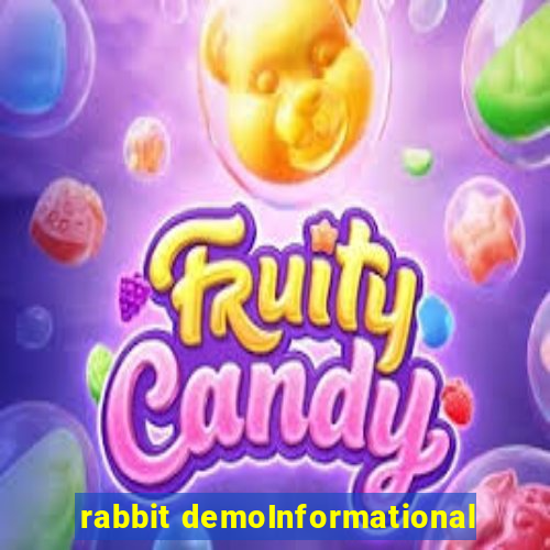 rabbit demoInformational