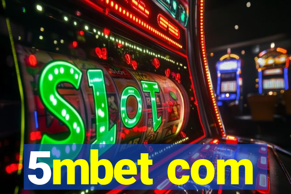 5mbet com