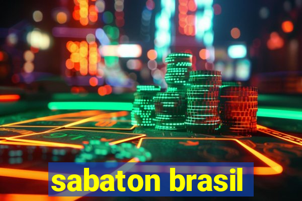 sabaton brasil