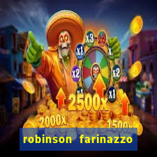 robinson farinazzo casal patente