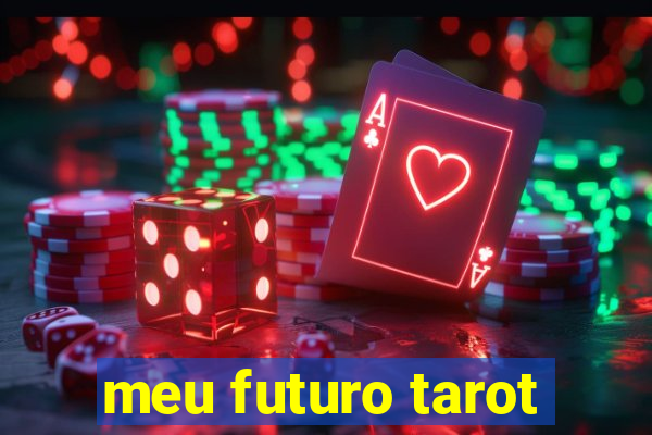 meu futuro tarot