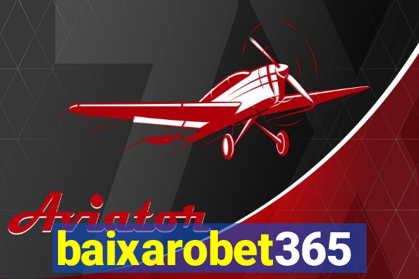 baixarobet365