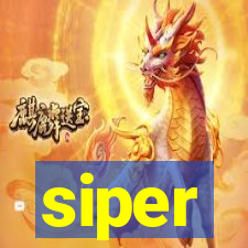 siper