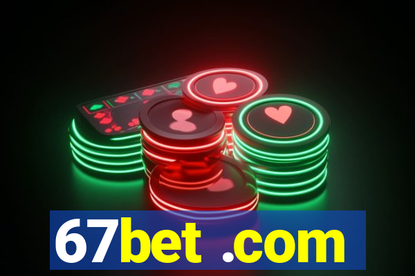 67bet .com