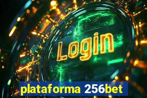 plataforma 256bet