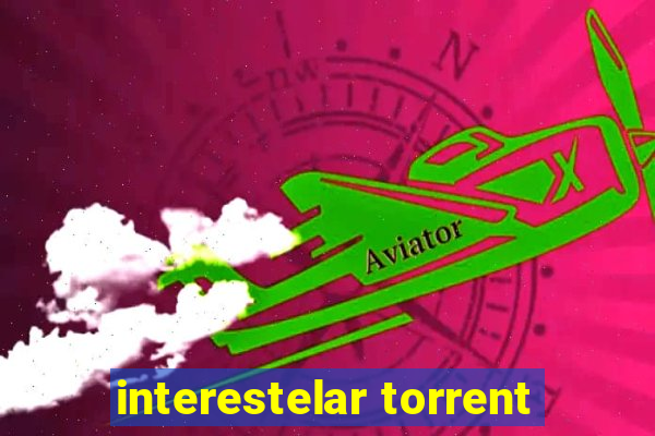 interestelar torrent