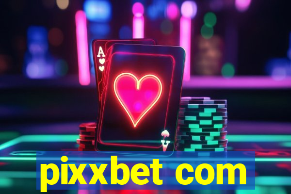 pixxbet com