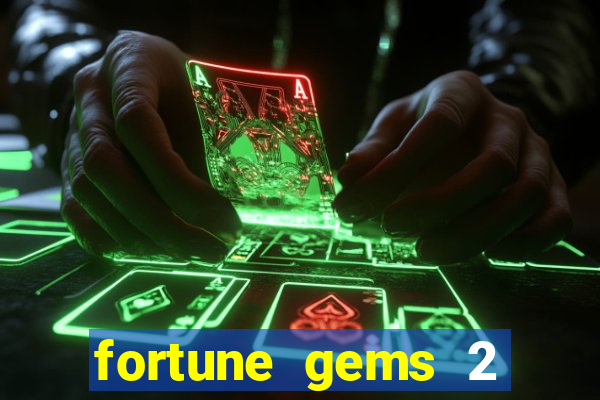 fortune gems 2 jili demo