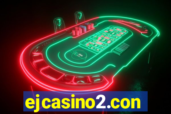 ejcasino2.con