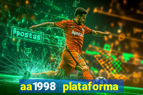 aa1998 plataforma de jogos