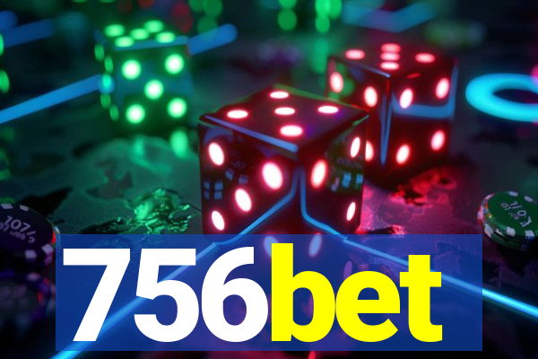 756bet