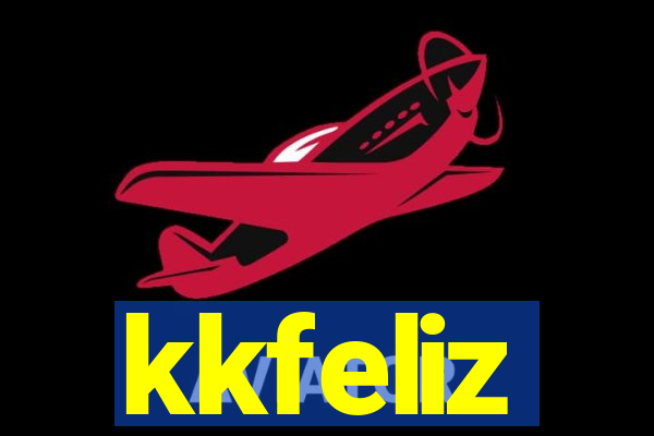 kkfeliz