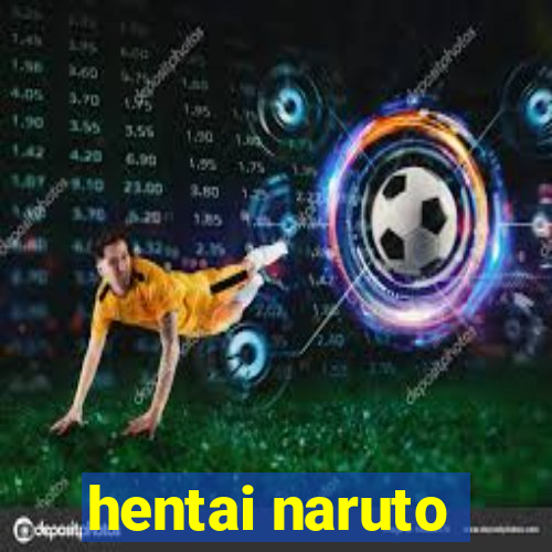 hentai naruto