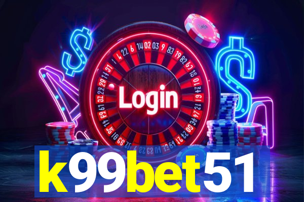 k99bet51