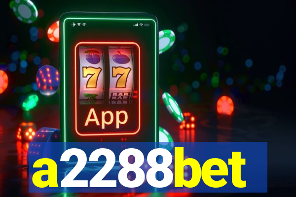 a2288bet