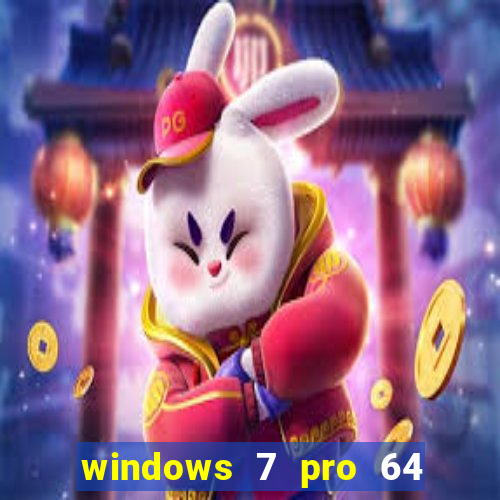 windows 7 pro 64 bits iso