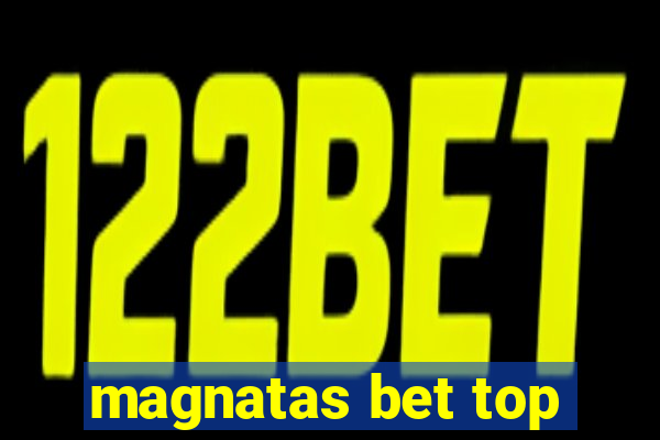 magnatas bet top