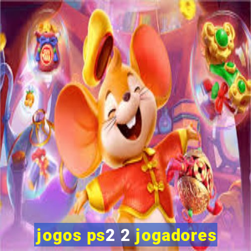 jogos ps2 2 jogadores