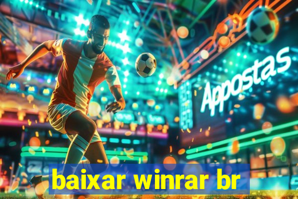 baixar winrar br