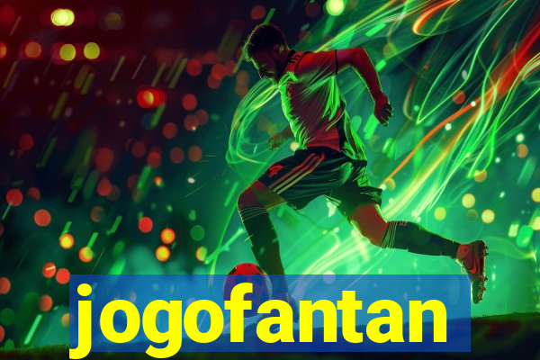 jogofantan