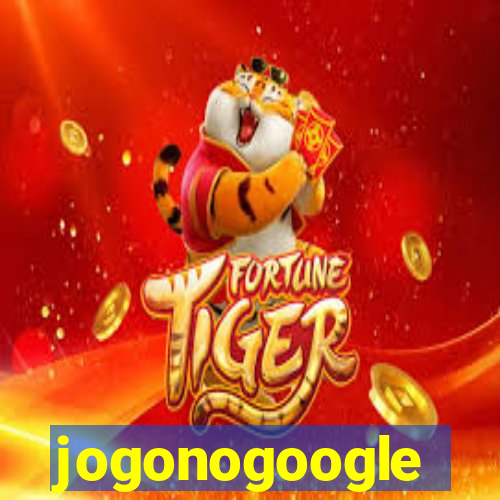 jogonogoogle