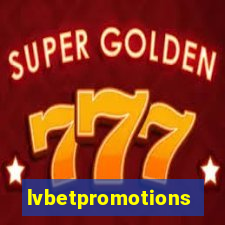 lvbetpromotions