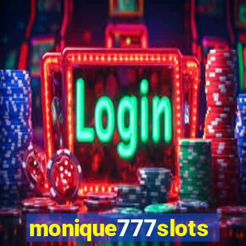 monique777slots