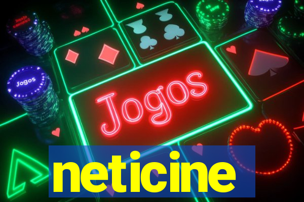 neticine