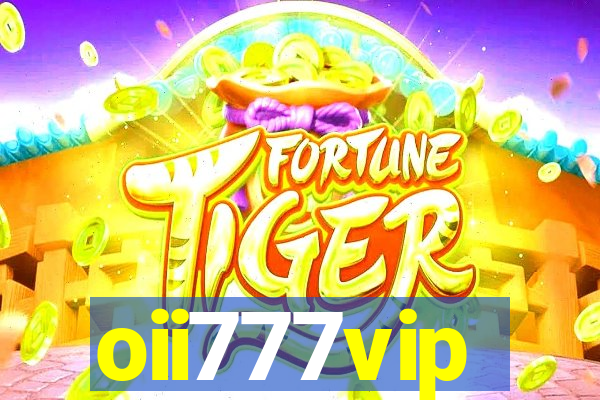 oii777vip