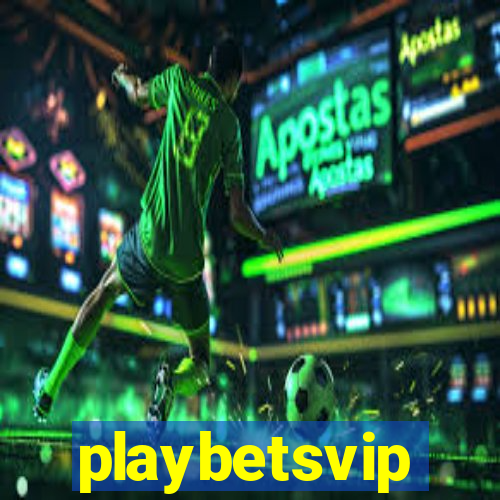 playbetsvip