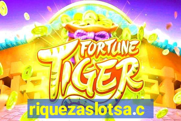 riquezaslotsa.com