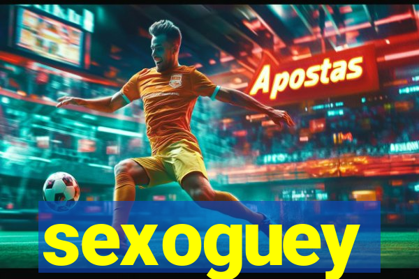 sexoguey