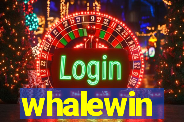 whalewin