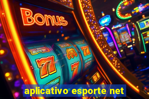 aplicativo esporte net