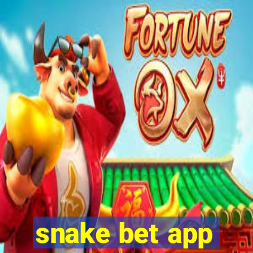 snake bet app