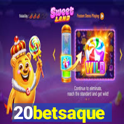 20betsaque