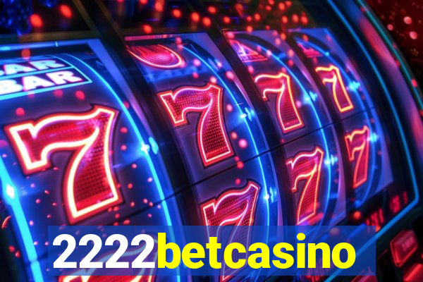 2222betcasino